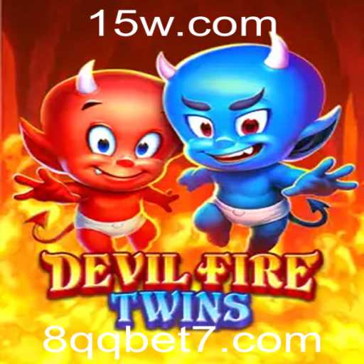 DevilFireTwins: Um Mergulho no Universo Excitante e Competitivo do 8qq Bet